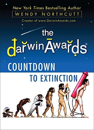 Beispielbild fr The Darwin Awards Countdown to Extinction zum Verkauf von Orion Tech