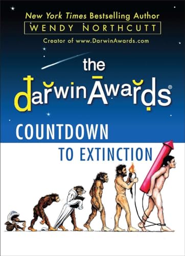 Imagen de archivo de The Darwin Awards Countdown to Extinction a la venta por ZBK Books