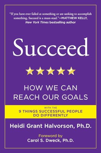 Imagen de archivo de Succeed: How We Can Reach Our Goals a la venta por Heisenbooks