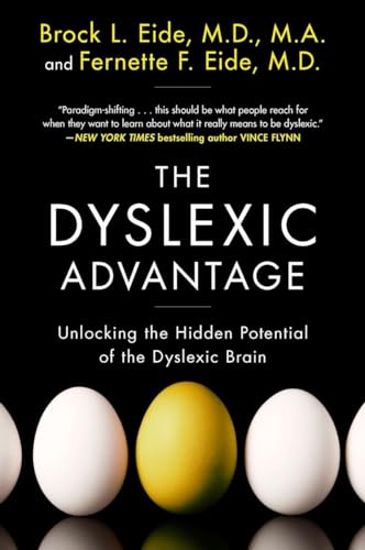 Beispielbild fr The Dyslexic Advantage: Unlocking the Hidden Potential of the Dyslexic Brain zum Verkauf von Dream Books Co.