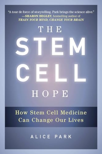 9780452297968: The Stem Cell Hope: How Stem Cell Medicine Can Change Our Lives