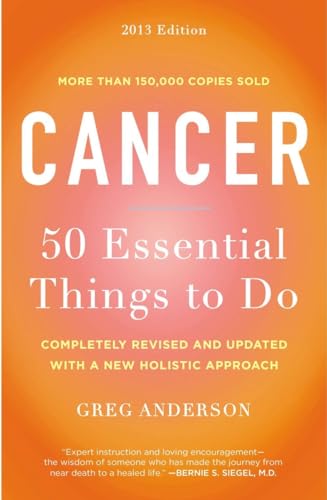 Imagen de archivo de Cancer: 50 Essential Things to Do: 2013 Edition a la venta por SecondSale