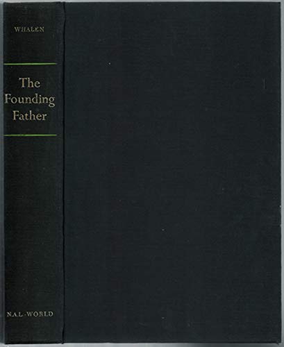 9780453000109: The Founding Father; the Story of Joseph P. Kennedy, by Richard J. Whalen