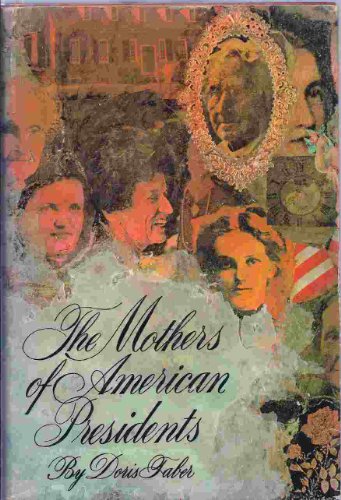 9780453002493: Mothers of American Presidents