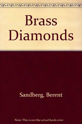 Beispielbild fr Brass Diamonds zum Verkauf von About Books