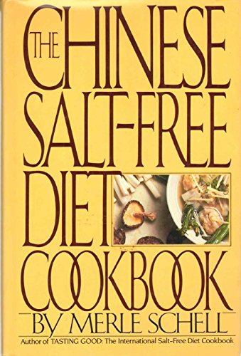 9780453004916: A Chinese Salt-free Diet