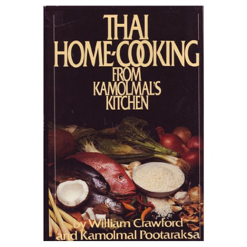 9780453004930: Pootaraksa&Crawford : Thai Home Cooking (Hbk)