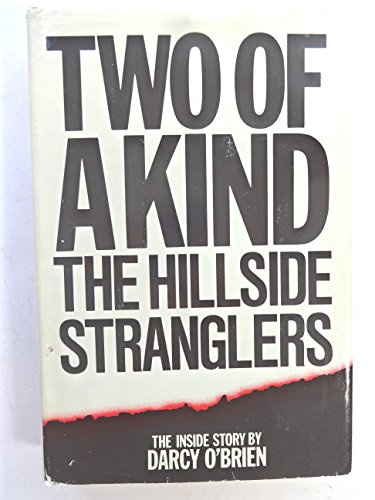 Beispielbild fr Two of a Kind: The Hillside Strangler zum Verkauf von ThriftBooks-Atlanta