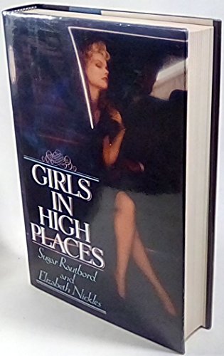 Beispielbild fr Girls in High Places zum Verkauf von Better World Books