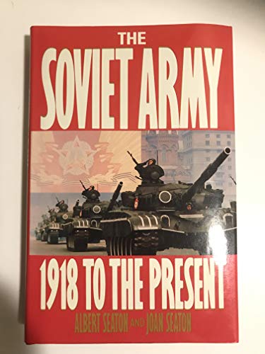 Imagen de archivo de Soviet Army, 1918 to the Present. a la venta por Military Books