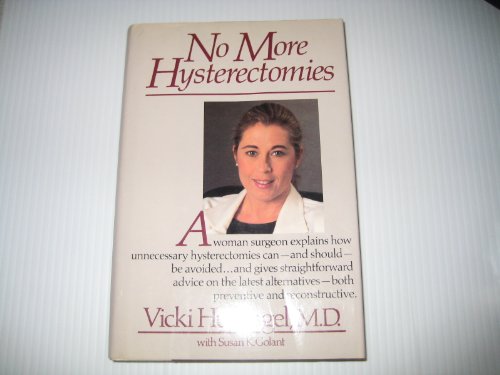 Stock image for No More Hysterectomies for sale by Willis Monie-Books, ABAA