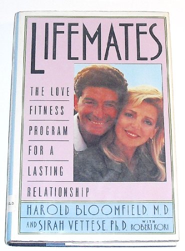 Beispielbild fr Lifemates : The Love Fitness Program for a Lasting Relationship zum Verkauf von Better World Books: West