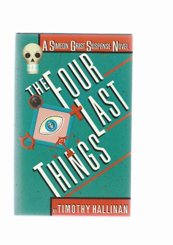 Beispielbild fr The Four Last Things (Simeon Grist Mystery) zum Verkauf von Front Cover Books