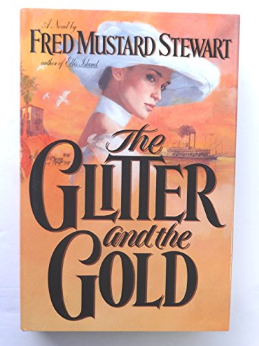 Beispielbild fr Stewart Fred Mustard : Glitter and the Gold (Hbk) zum Verkauf von WorldofBooks