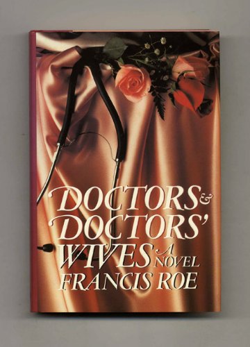 Beispielbild fr Doctors and Doctors' Wives zum Verkauf von Wonder Book