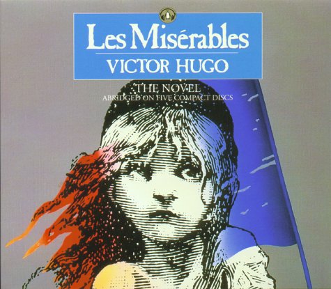 Stock image for Les Miserables: The Novel (Classics on Cassette) for sale by Library House Internet Sales