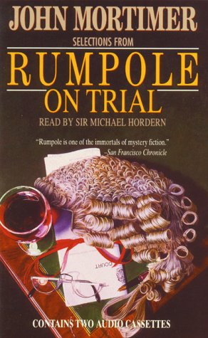 Stock image for Rumpole on Trial: Selections for sale by The Yard Sale Store