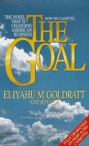 The Goal: The Novel That Is Changing American Business (9780453008426) by Goldratt, Eliyahu M.; Cox, Jeff