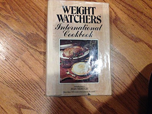 9780453010023: Weight Watchers International Cookbook (More Than 750 Recipes From Around The World)