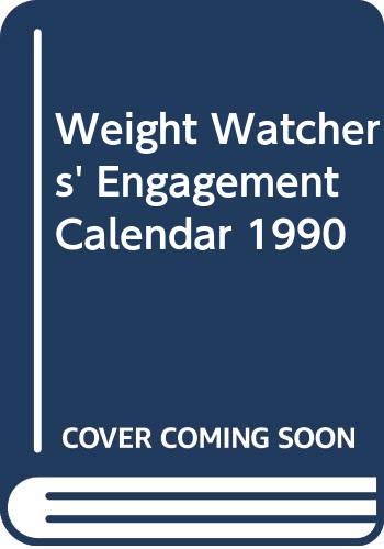 Beispielbild fr Weight Watchers' Engagement Calendar 1990 zum Verkauf von Ergodebooks