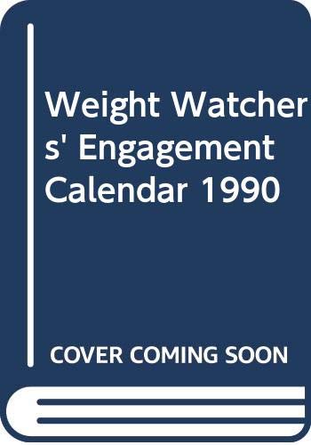 Imagen de archivo de Weight Watchers' Engagement Calendar 1990 a la venta por Ergodebooks