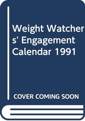 Weight Watchers' Engagement Calendar 1991 (9780453010214) by Weight Watchers International