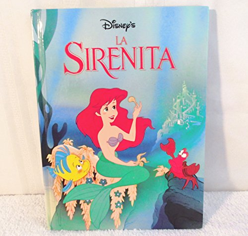 Stock image for LA Sirenita: (The Little Mermaid) (Spanish Edition) for sale by Byrd Books