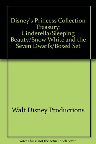 Imagen de archivo de Disneys Princess Treasury Collection: Snow White and the Seven Dwarfs, Cinderella, Sleeping. a la venta por ThriftBooks-Atlanta