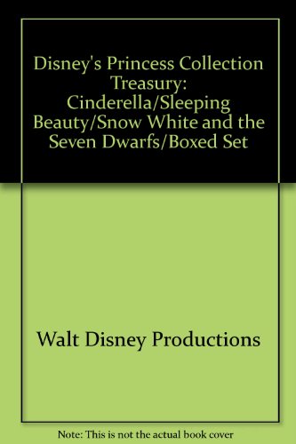 Stock image for Disneys Princess Treasury Collection: Snow White and the Seven Dwarfs, Cinderella, Sleeping. for sale by ThriftBooks-Atlanta