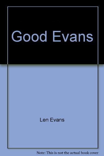 Stock image for GOOD EVANS for sale by Black Stump Books And Collectables