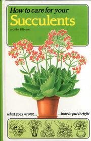Stock image for How To Care For Your Succulents for sale by Marlowes Books and Music