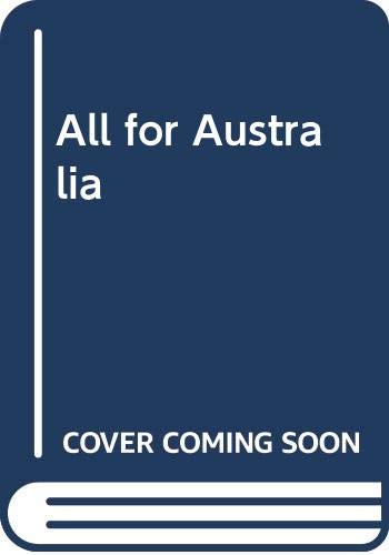 All for Australia (9780454008289) by Blainey, Geoffrey