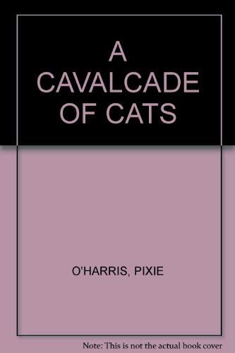 CAVALCADE OF CATS,A