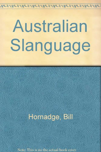 Stock image for Australian Slanguage for sale by HPB Inc.