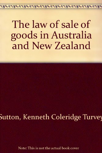 Beispielbild fr The law of sale of goods in Australia and New Zealand zum Verkauf von Robinson Street Books, IOBA