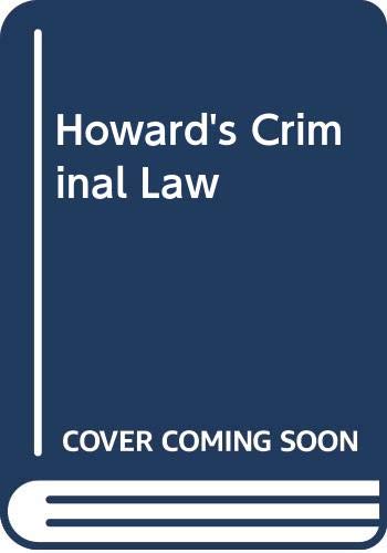 Howard's Criminal Law (9780455207322) by Fisse, Brent; Howard, Colin