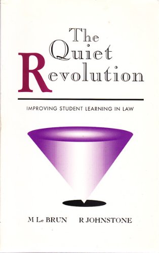Beispielbild fr The Quiet (R)Evolution: Improving Student Learning in Law zum Verkauf von AwesomeBooks