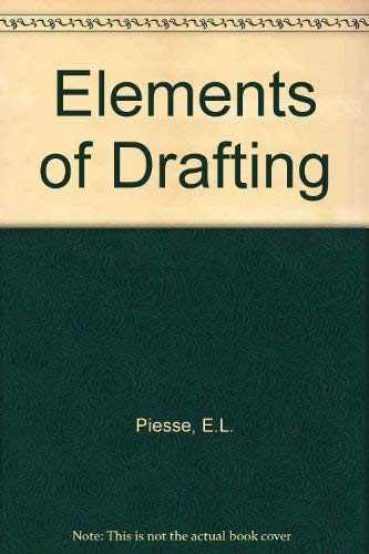 Elements of Drafting - Piesse