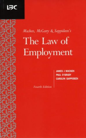 Imagen de archivo de The Macken, Mccarry & Sappideen: the Law of Employment a la venta por SNOOKS BOOKS