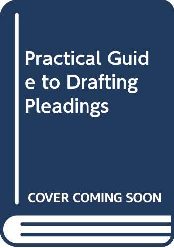 9780455214764: Practical Guide to Drafting Pleadings