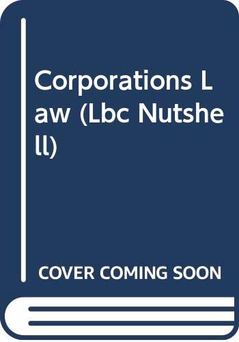 9780455218434: Corporations Law (Lbc Nutshell)