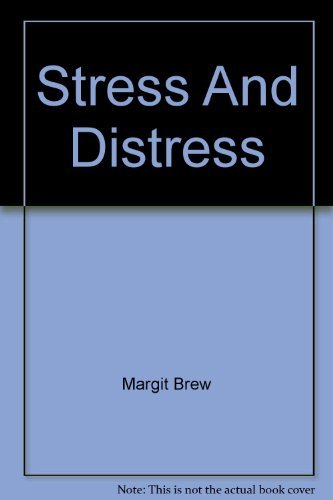 Stock image for Stress And Distress for sale by Books@Ruawai