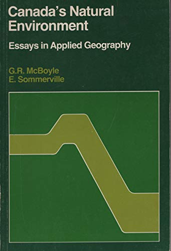 Stock image for Canada's natural environment: Essays in applied geography for sale by Redux Books
