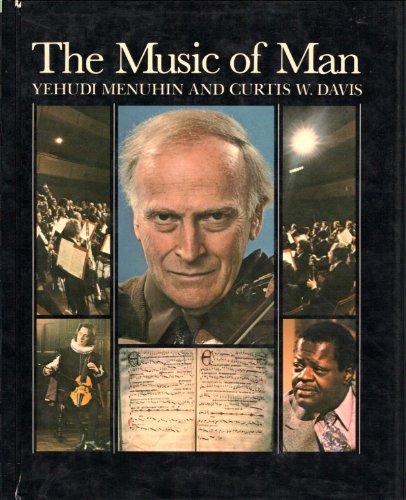 Stock image for The Music of Man for sale by WorldofBooks