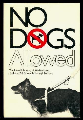 No Dogs Allowed