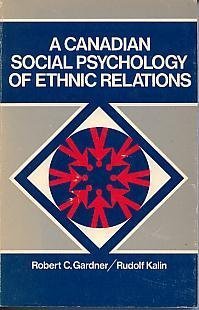 Beispielbild fr A CANADIAN SOCIAL PSYCHOLOGY OF ETHNIC RELATIONS. zum Verkauf von Cambridge Rare Books