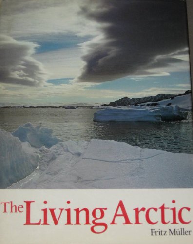 Stock image for Living Arctic for sale by HPB-Emerald