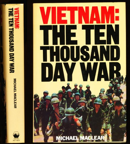 9780458951703: Title: The ten thousand day war Vietnam 19451975