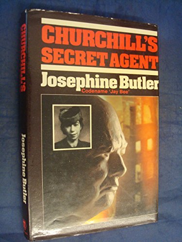 Stock image for Churchill's Secret Agent for sale by Larry W Price Books