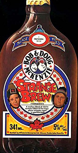 9780458966202: Adventures of Bob + Doug McKenzie in Strange Brew: The Book About the Movie About the TV Show About the men!
